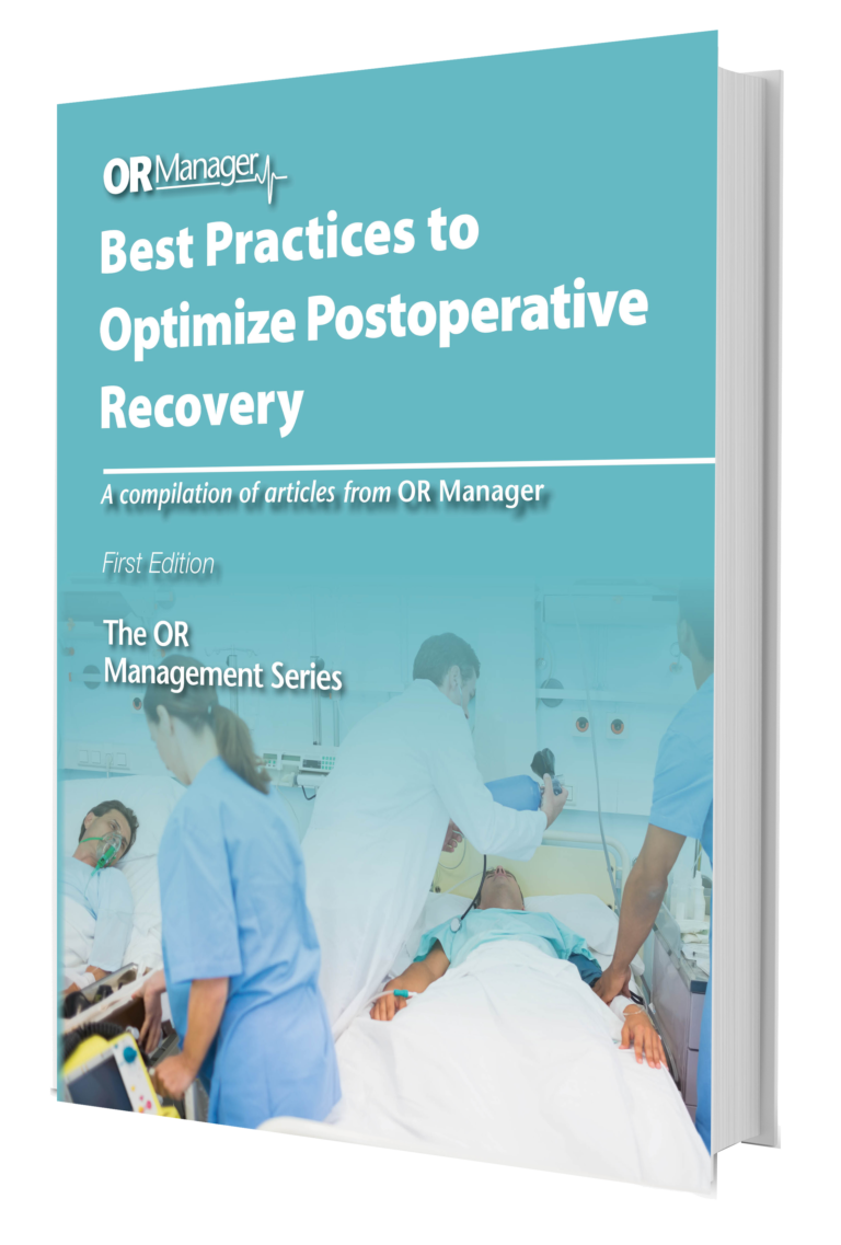 Best Practices To Optimize Postoperative Recovery - OR Manager Store